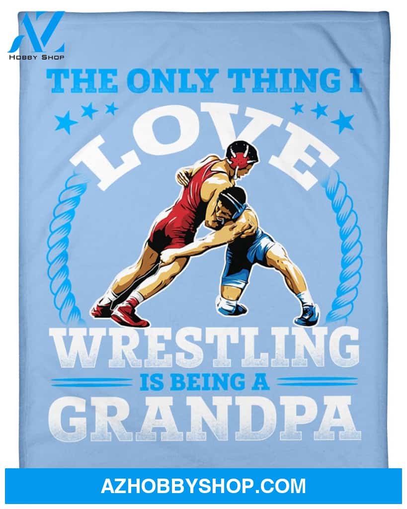 Blue Blanket I Love Wrestling Is Being A Grandpa Fleece Blanket Home Decor Bedding Couch Sofa Soft And Comfy Cozy Gift For Wrestling Lovers