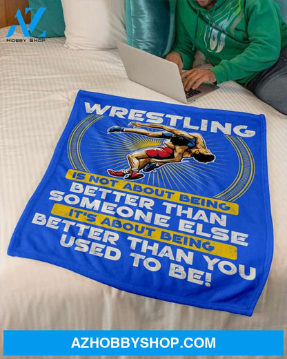 Blue Blanket Wrestling Better Than You Fleece Blanket Home Decor Bedding Couch Sofa Soft And Comfy Cozy Gift For Wrestling Lovers, Gift For Friend Family