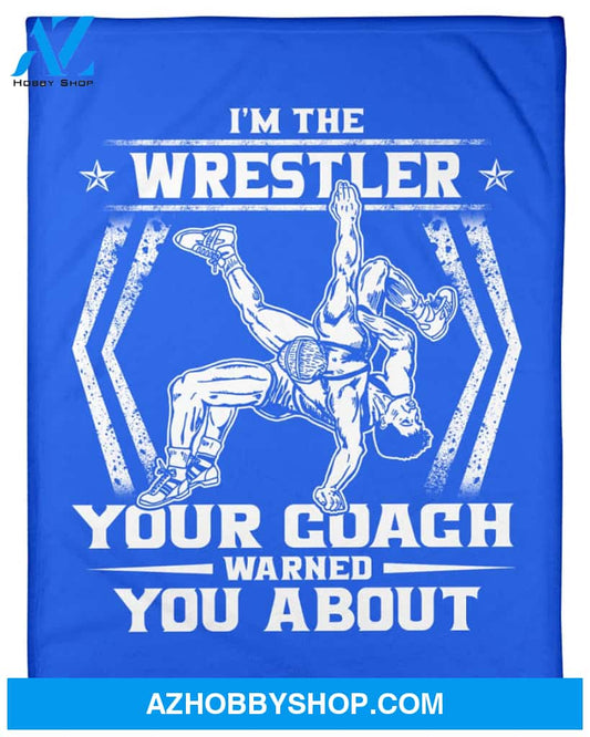 Blue Blanket Wrestling Wrestler Your Coach Warned Fleece Blanket Fleece Blanket Home Decor Bedding Couch Sofa Soft And Comfy Cozy Gift For Wrestling Lovers