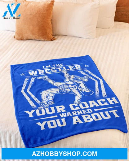 Blue Blanket Wrestling Wrestler Your Coach Warned Fleece Blanket Fleece Blanket Home Decor Bedding Couch Sofa Soft And Comfy Cozy Gift For Wrestling Lovers