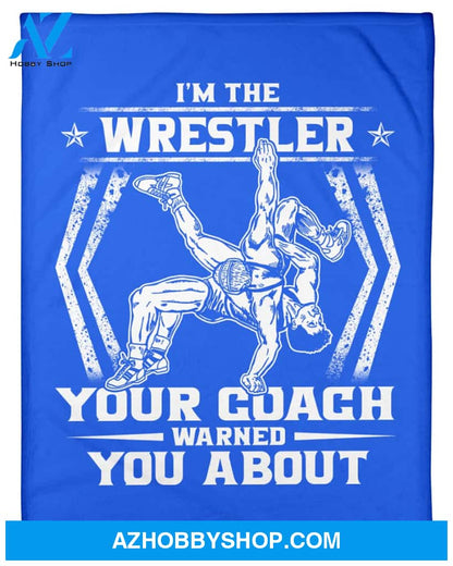 Blue Blanket Wrestling Wrestler Your Coach Warned Fleece Blanket Fleece Blanket Home Decor Bedding Couch Sofa Soft And Comfy Cozy Gift For Wrestling Lovers