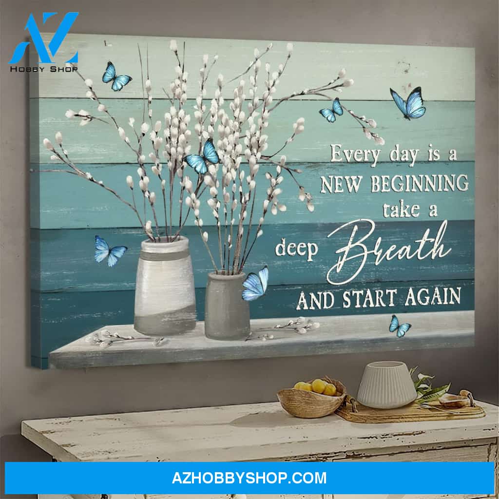 Blue butterfly - Every day is a new beginning - Jesus Landscape Canvas Print - Wall Art