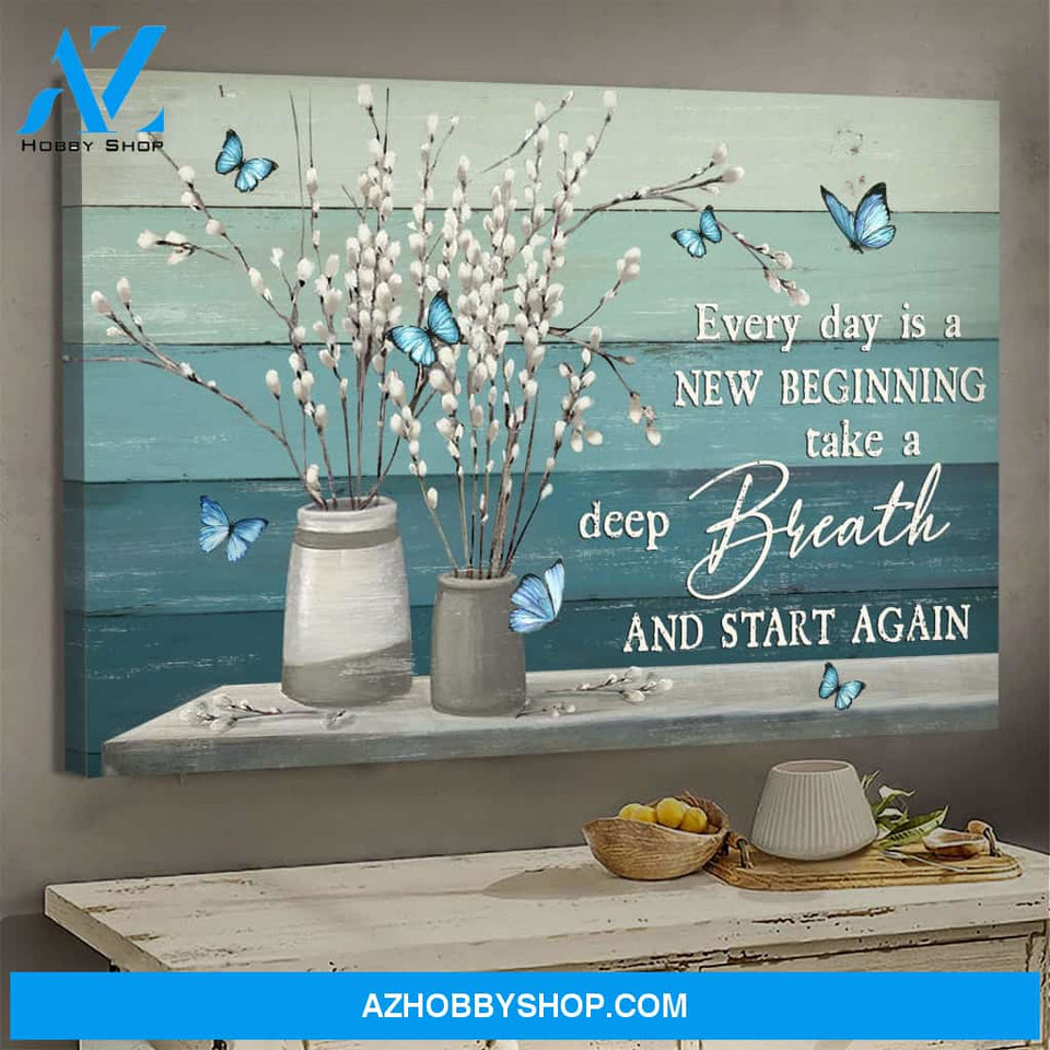 Blue butterfly - Every day is a new beginning - Jesus Landscape Canvas Prints - Wall Art