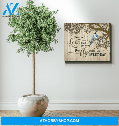 Blue Jay Bird Those We Love Wall Art Canvas Prints, Wall Decor Visual Art
