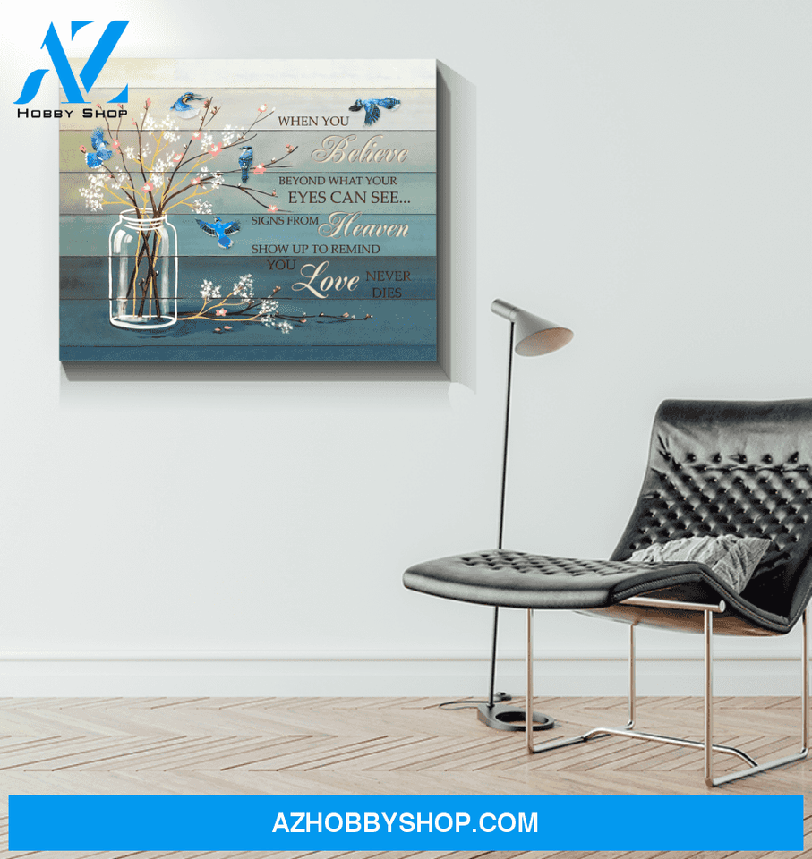 Blue Jay Bird When You Believe Wall Art Canvas Prints, Wall Decor Visual Art