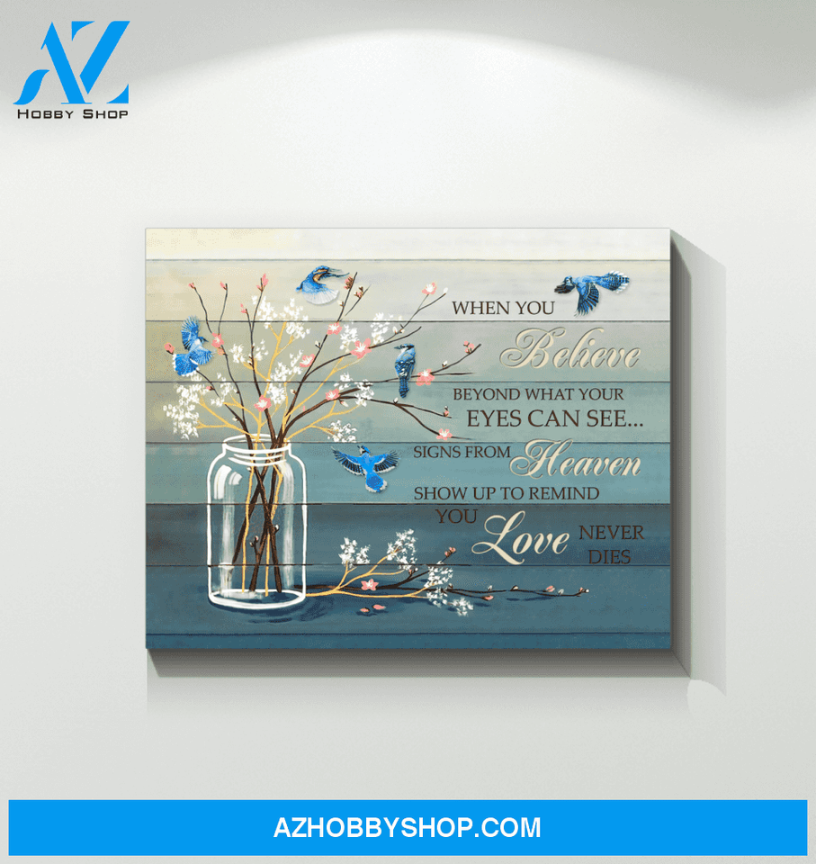 Blue Jay Bird When You Believe Wall Art Canvas Prints, Wall Decor Visual Art