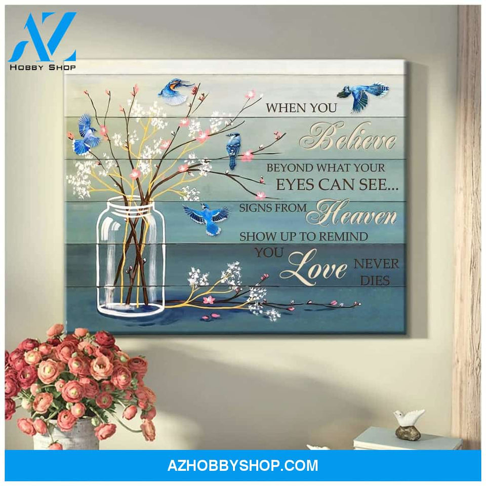 Blue Jay Bird When You Believe Wall Art Canvas Prints, Wall Decor Visual Art