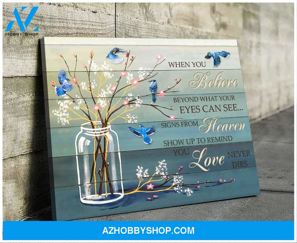 Blue Jay Bird When You Believe Wall Art Canvas Prints, Wall Decor Visual Art