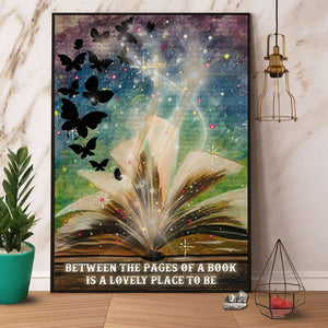 Book Butterfly Between The Pages Of A Book Is A Lovely Place To Be Paper Poster No Frame Matte Canvas Wall Decor