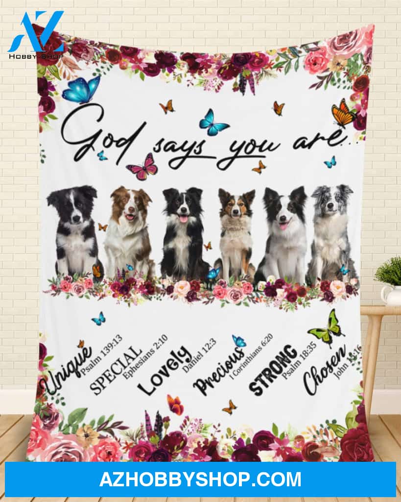 Border Collie - God Says You Are - Floral Butterflies Blanket Gift for Dog Lovers Birthday Gift Home Decor Bedding Couch Sofa Soft and Comfy Cozy