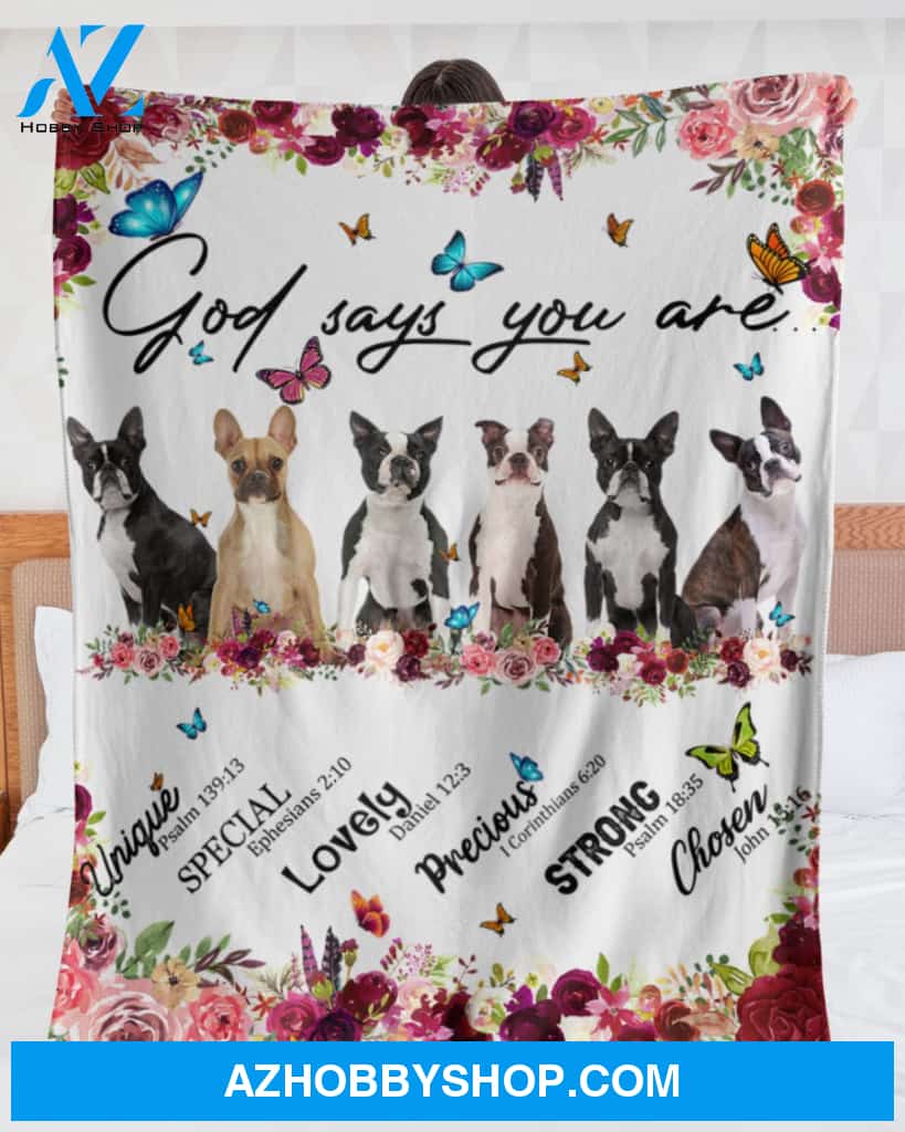 Boston Terrier - God Says You Are - Floral Butterflies Blanket Gift for Dog Lovers Birthday Gift Home Decor Bedding Couch Sofa Soft and Comfy Cozy