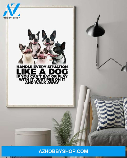 Boston Terrier Handle Every Situation Dog Mom Canvas And Poster Wall Decor Visual Art