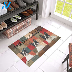 Boston Terrier Hold The Door doormat | Welcome Mat | House Warming Gift
