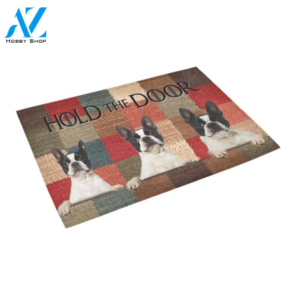 Boston Terrier Hold The Door Printed Doormat Home Decor