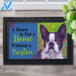 Boston Terrier Jungle House Not A Home Doormat - 18" x 30"