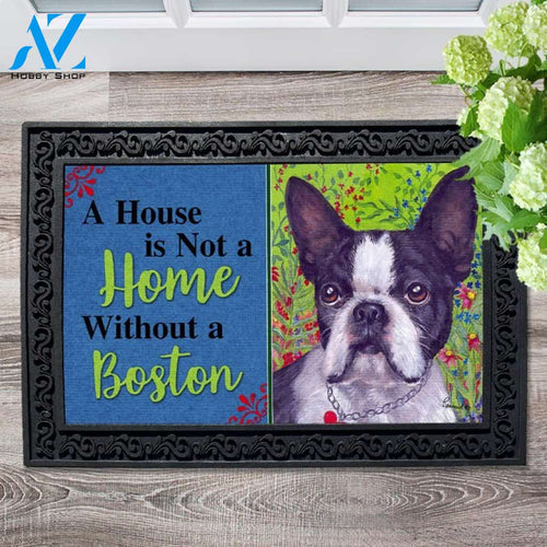 Boston Terrier Jungle House Not A Home Doormat