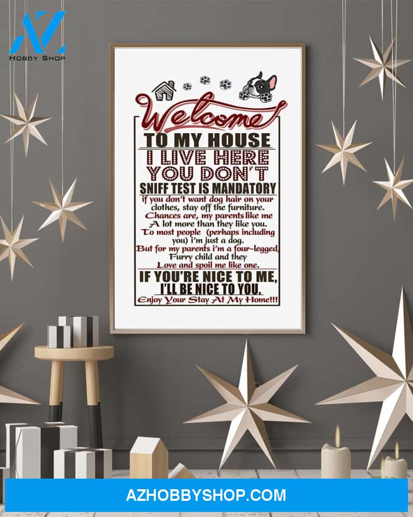Boston Terrier Welcome To My House 11x17 Poster