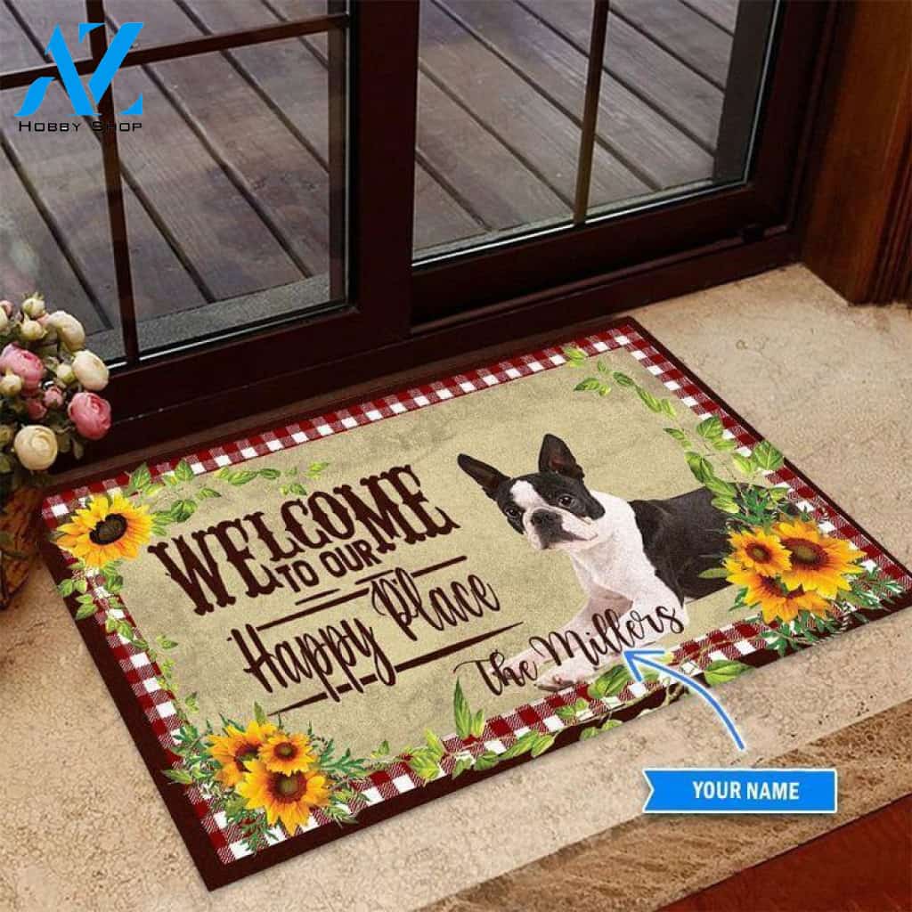 Boston Terrier Welcome To Our Happy Place Custom Doormat | Welcome Mat | House Warming Gift