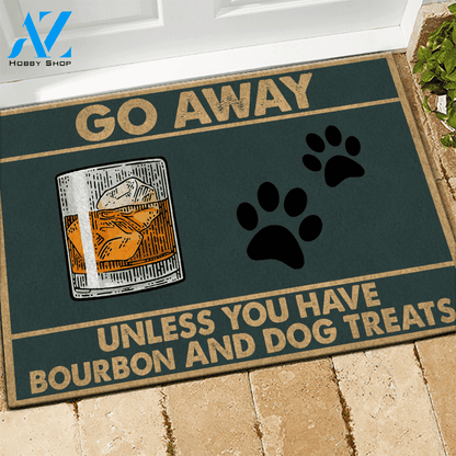 Bourbon, Dog Doormat Go Away Unless You Have Bourbon