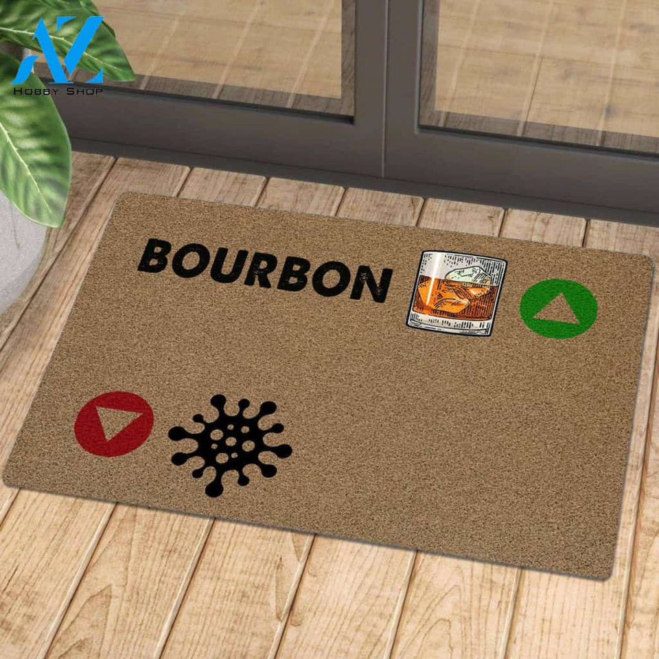 Bourbon Or Virus Doormat | Welcome Mat | House Warming Gift