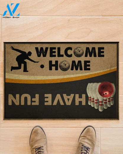 Bowling Welcome And Have Fun Funny Indoor And Outdoor Doormat Warm House Gift Welcome Mat Gift For Bowling Lovers