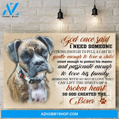 Boxer Dog Canvas - God Once Said - Matte Canvas