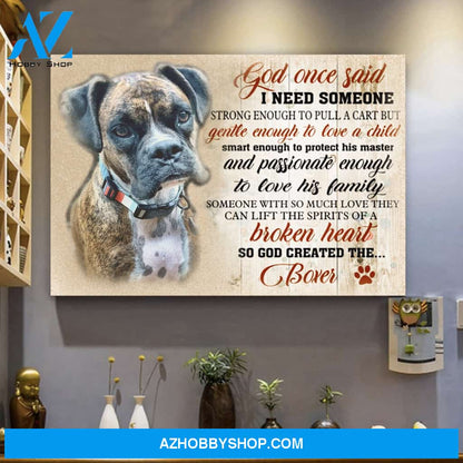 Boxer Dog Canvas - God Once Said - Matte Canvas