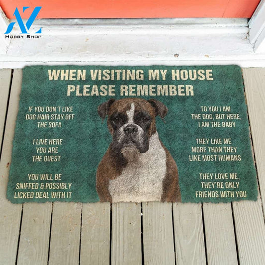 Boxer Dog - When Visiting My House Please Remember Doormat Welcome Mat House Warming Gift Home Decor Gift for Dog Lovers Funny Doormat Gift Idea