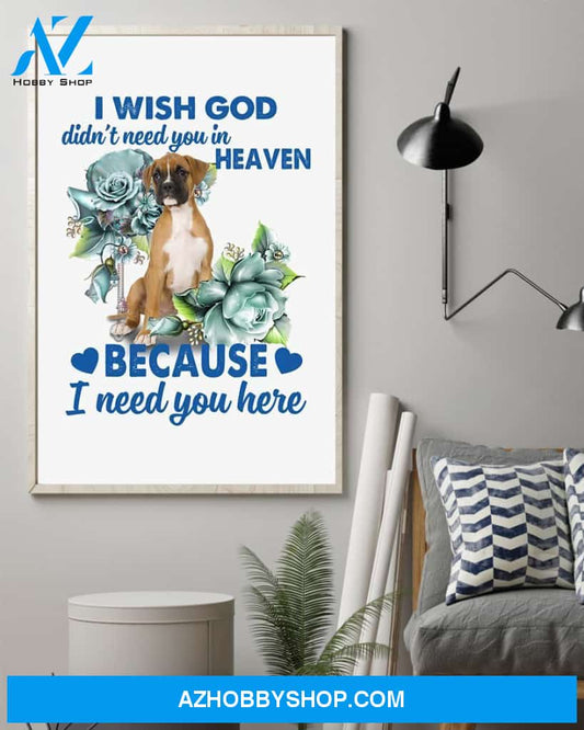 Boxer I Need You Boxer Lover Dog Mom Canvas And Poster Wall Decor Visual Art