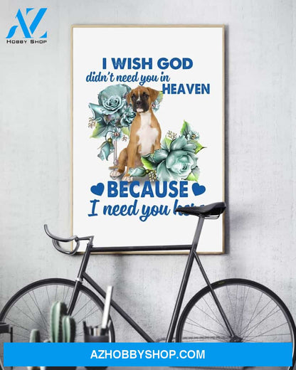 Boxer I Need You Boxer Lover Dog Mom Canvas And Poster Wall Decor Visual Art