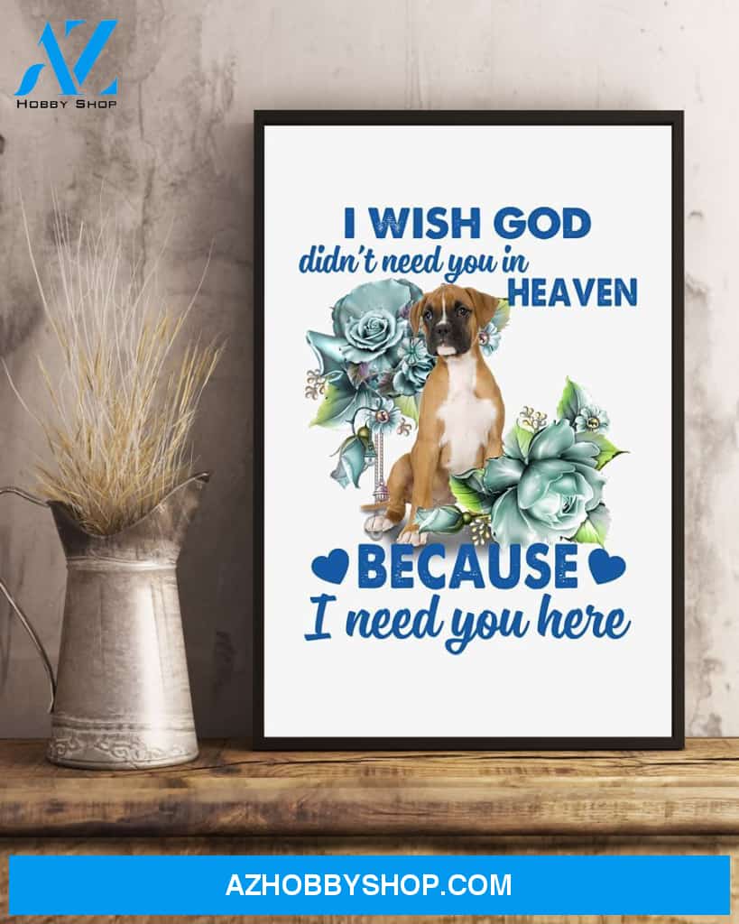 Boxer I Need You Boxer Lover Dog Mom Canvas And Poster Wall Decor Visual Art