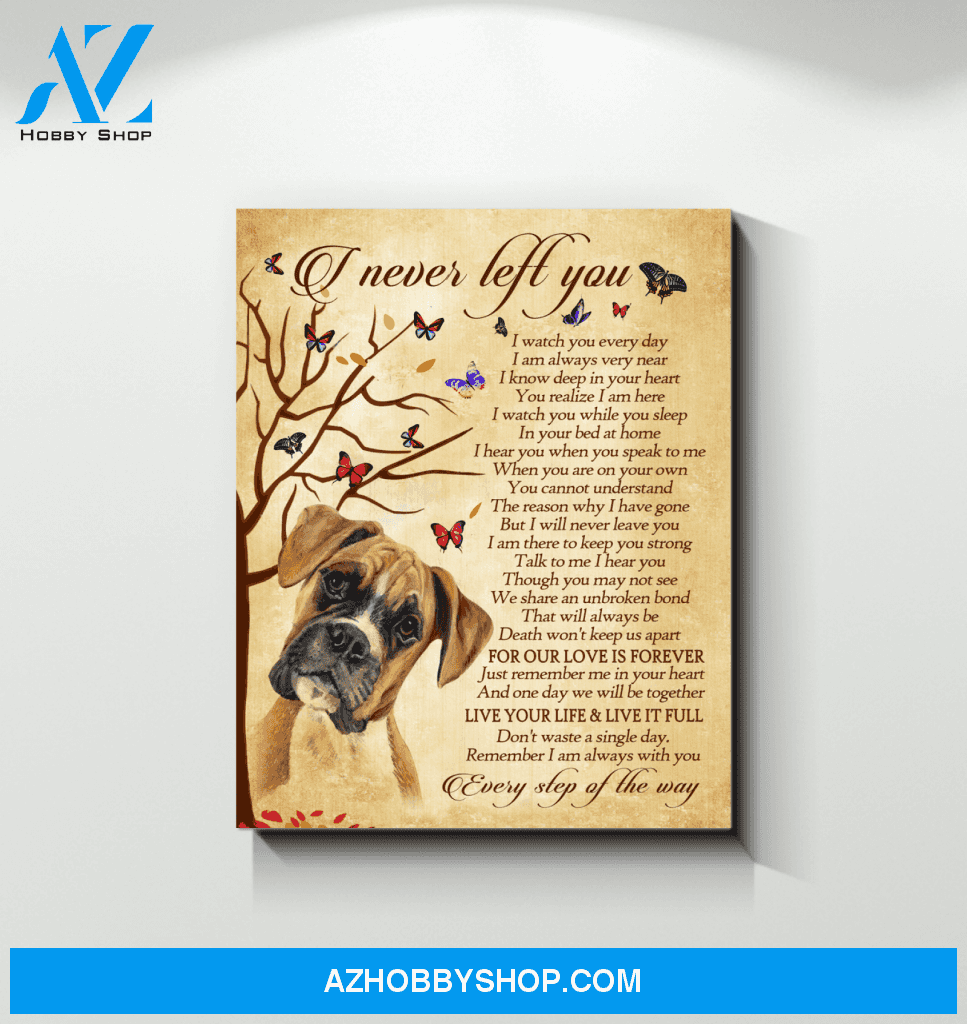 Boxer I Never Left You Canvas Wall Decor, Wall Decor Visual Art