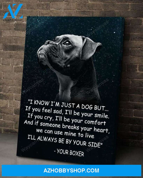 Boxer - I will always be by your side Boxer Portrait Canvas Prints - Wall Art