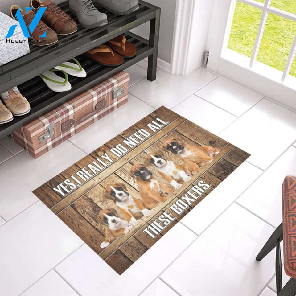 Boxers I Need All doormat | Welcome Mat | House Warming Gift