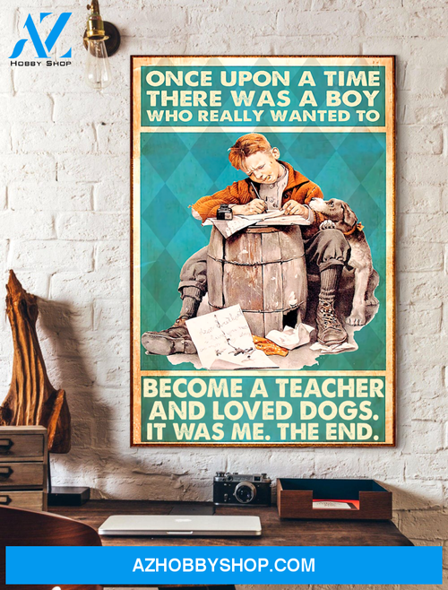 Boy Become A Teacher And Love Dogs Canvas And Poster, Wall Decor Visual Art