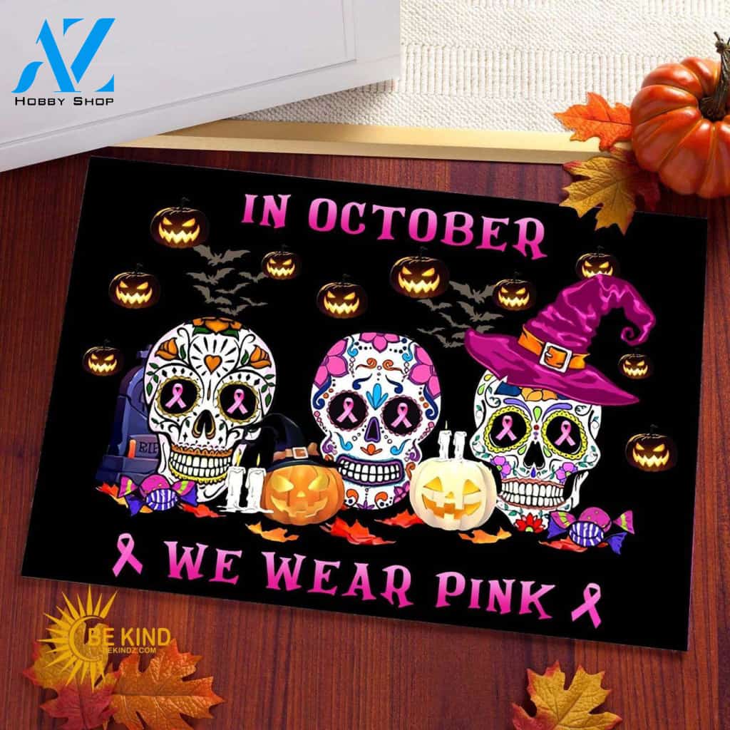 Breast Cancer Awareness Doormat On Halloween In October We Wear Pink Indoor and Outdoor Doormat Warm House Gift Welcome Mat, Gift for Friend Family Halloween