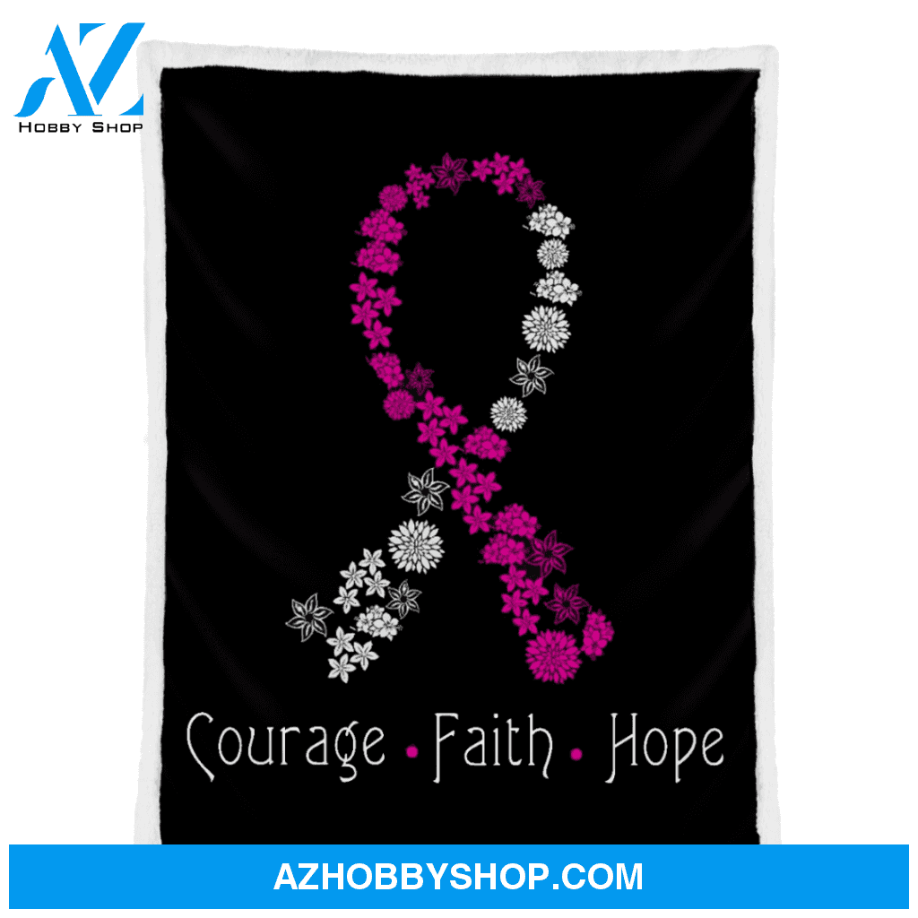 Breast Cancer Blanket, Courage Faith Hope Blanket, Fight cancer blanket, Cancer survivor blanket