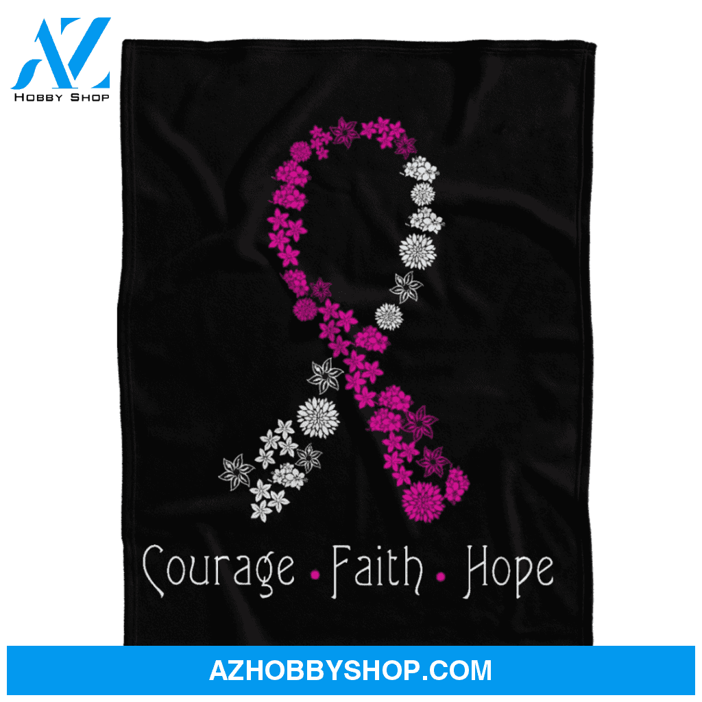 Breast Cancer Blanket, Courage Faith Hope Blanket, Fight cancer blanket, Cancer survivor blanket