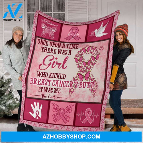 Breast Cancer Blanket, Once Upon A Time There Was A Girl Who Kicked Breast Cancer, Pink Butterfly
