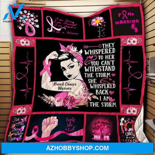 Breast Cancer Blanket, They Whispered To Her