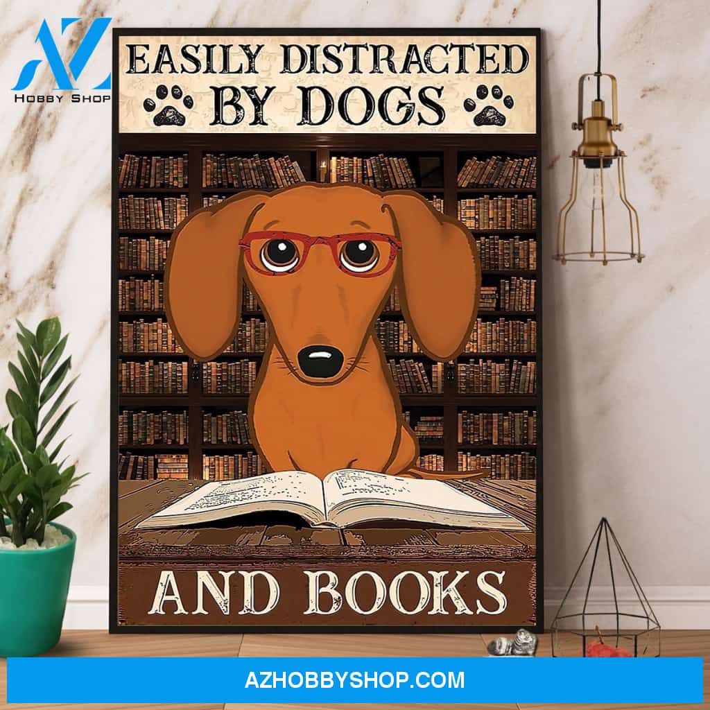 Brown Dachshund Easily Distracted By Dogs And Books Canvas And Poster, Wall Decor Visual Art