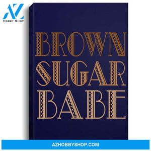 Brown Sugar Babe African American Black Woman Pride Portrait Canvas