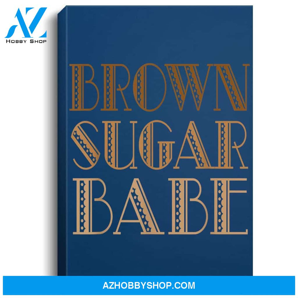 Brown Sugar Babe African American Black Woman Pride Portrait Canvas