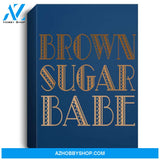 Brown Sugar Babe African American Black Woman Pride Portrait Canvas