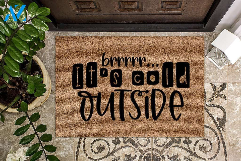 Brr Its Cold Outside Winter Christmas Doormat | Welcome Mat | House Warming Gift