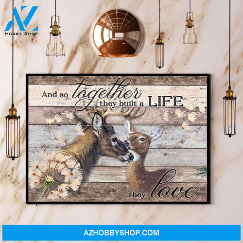 Buck & Doe And So Together They Built A Life They Love Canvas And Poster, Wall Decor Visual Art