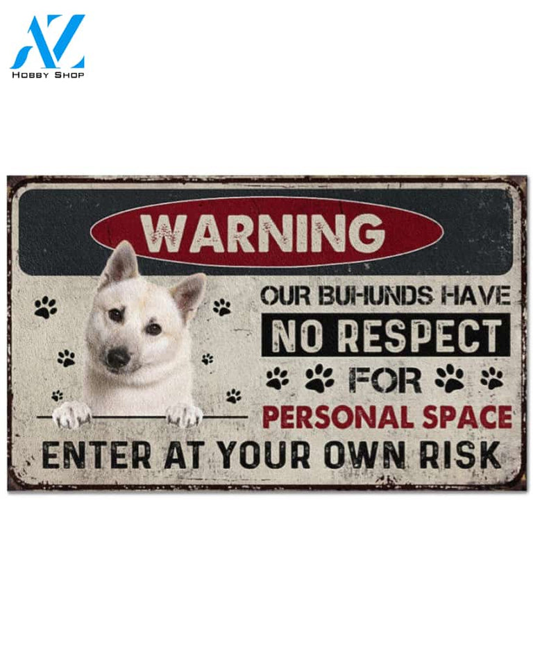 Buhund No respect personal space Gift for you Doormat | Welcome Mat | House Warming Gift