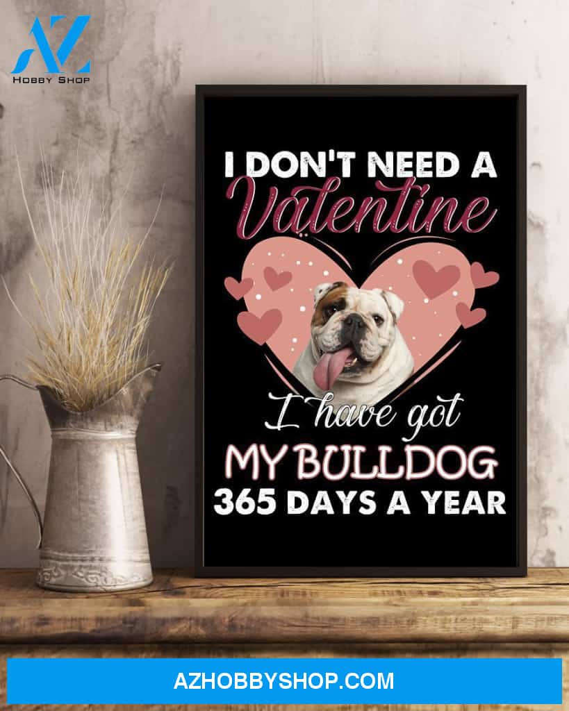 Bulldog 365 Days A Year Bulldog Lover Dog Mom Canvas And Poster Wall Decor Visual Art Mother's Day Gift