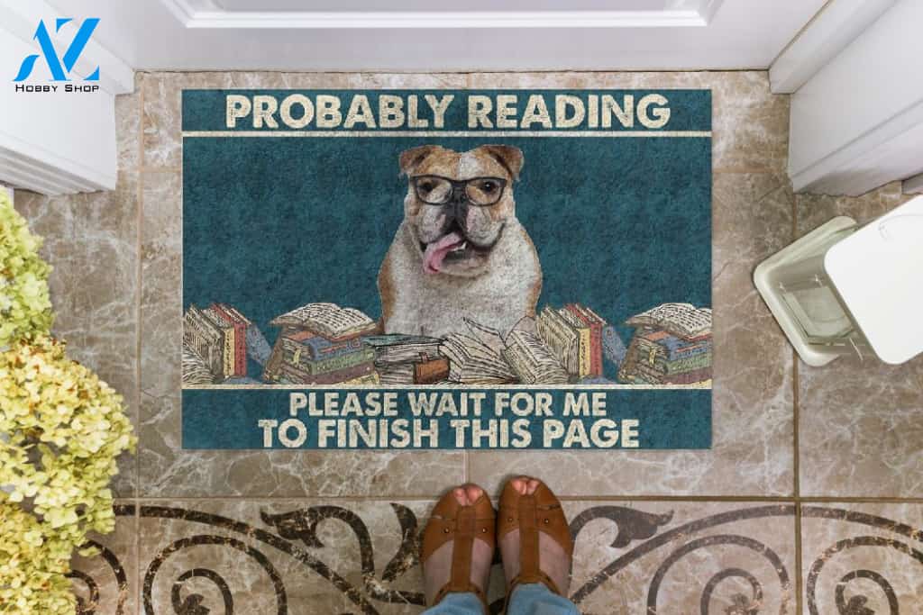 Personalized Name Family House Bulldog - Probably Reading Please Wait For Me To Finish This Page Doormat Welcome Mat Housewarming Gift Home Decor Funny Doormat Gift For Book Lovers