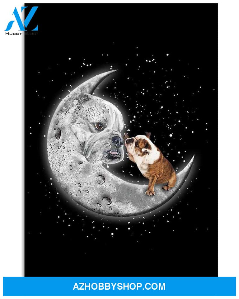 Bulldog with moon love to moom poster
